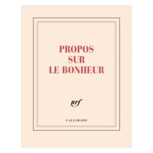 Carnet Propos sur le Bonheur