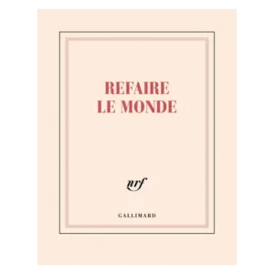 Carnet Refaire le Monde