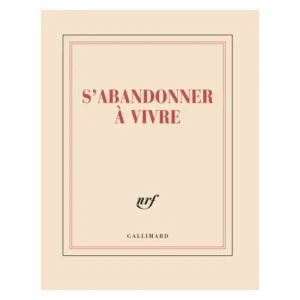 Carnet S'abandonner à Vivre